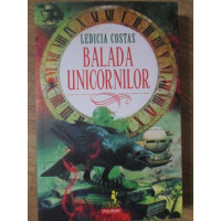BALADA UNICORNILOR BALADA UNICORNILOR