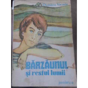 BARZAUNUL SI RESTUL LUMII
