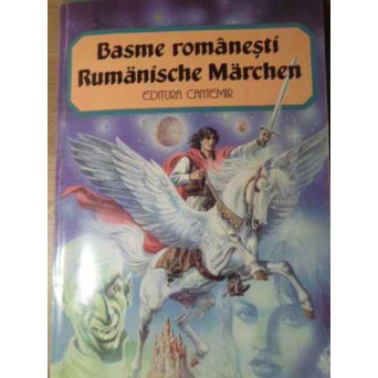 BASME ROMANESTI. RUMANISCHE MARCHEN EDITIE BILINGVA