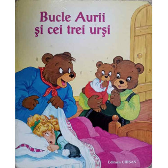 BUCLE AURII SI CEI TREI URSI