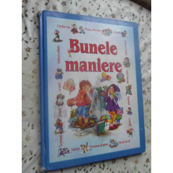 BUNELE MANIERE PENTRU COPII. ILUSTRATII DE MARINA GUBSKAJA