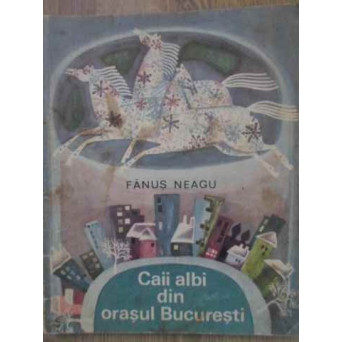 CAII ALBI DIN ORASAUL BUCURESTI