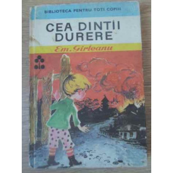 CEA DINTAI DURERE