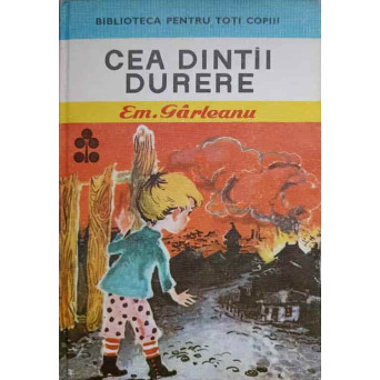 CEA DINTAI DURERE