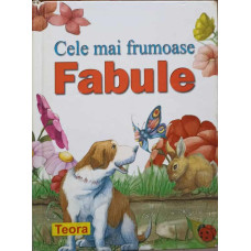 CELE MAI FRUMOASE FABULE