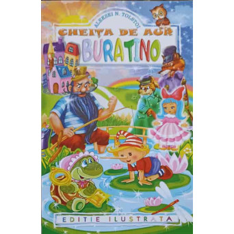 CHEITA DE AUR SAU MINUNATELE PATANII ALE LUI BURATINO