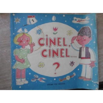 CINEL, CINEL... ? GHICITORI