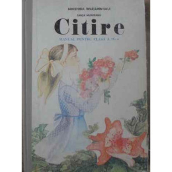CITIRE MANUAL PENTRU CLASA A IV-A