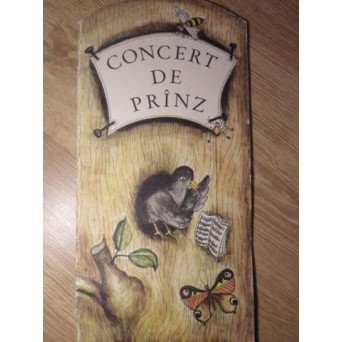 CONCERT DE PRANZ. O CARTE MUZICALA PENTRU COPII. ILUSTRATII DE GABRIELE LAST