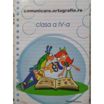 CONCURSUL COMUNICARE.ORTOGRAFIE.RO CLASA A IV-A