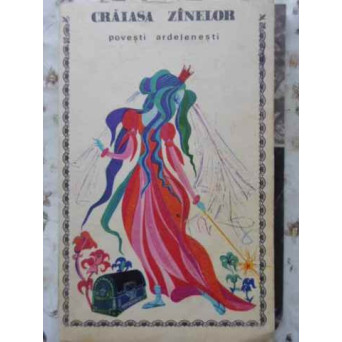 CRAIASA ZANELOR, POVESTI ARDELENESTI