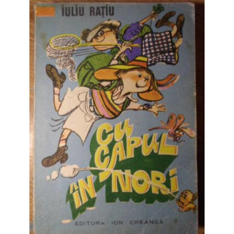 CU CAPUL IN NORI. ILUSTRATII POMPILIU DUMITRESCU