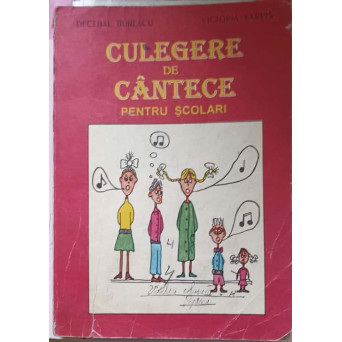 CULEGERE DE CANTECE PENTRU SCOLARI