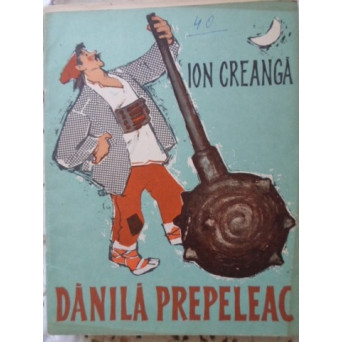 DANILA PREPELEAC. ILUSTRATII DE RONI NOEL