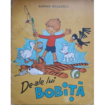 DE-ALE LUI BOBITA