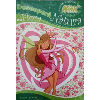 DESCOPERA NATURA CU FLORA