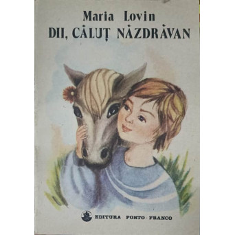 DII, CALUT NAZDRAVAN