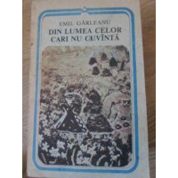 DIN LUMEA CELOR CARI NU CUVANTA DIN LUMEA CELOR CARI NU CUVANTA