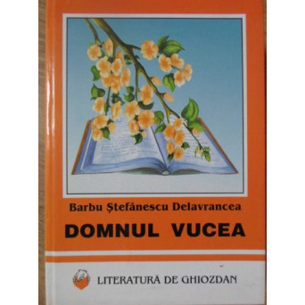 DOMNUL VUCEA