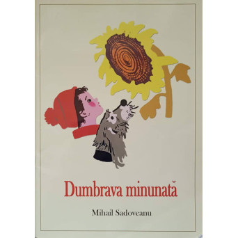 DUMBRAVA MINUNATA