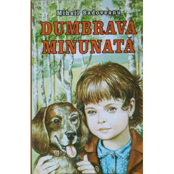 DUMBRAVA MINUNATA
