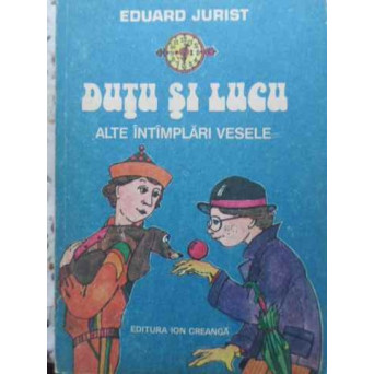 DUTU SI LUCU ALTE INTAMPLARI VESELE
