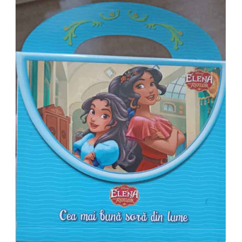 ELENA DIN AVALOR, CEA MAI BUNA SORA DIN LUME