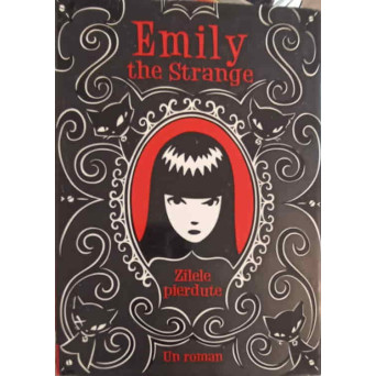 EMILY THE STRANGE. ZILELE PIERDUTE