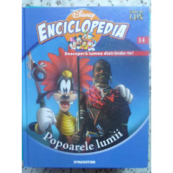 ENCICLOPEDIA DISNEY VOL.14 POPOARELE LUMII