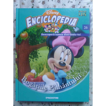 ENCICLOPEDIA DISNEY VOL.26 BOGATIILE PAMANTULUI