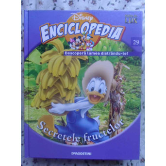 ENCICLOPEDIA DISNEY VOL.29 SECRETELE FRUCTELOR