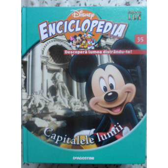 ENCICLOPEDIA DISNEY VOL.35 CAPITALELE LUMII