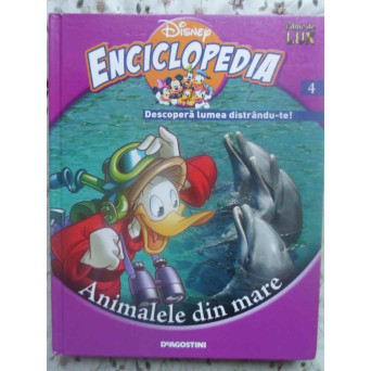 ENCICLOPEDIA DISNEY VOL.4 ANIMALELE DIN MARE