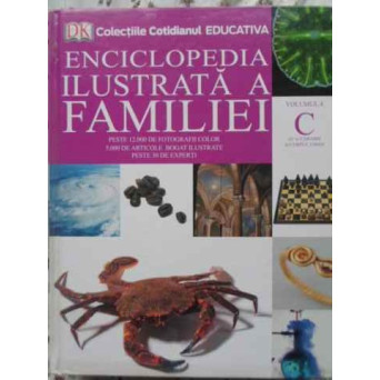 ENCICLOPEDIA ILUSTRATA A FAMILIEI VOL.4 C