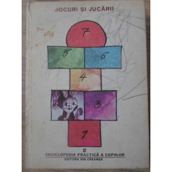 ENCICLOPEDIA PRACTICA A COPIILOR VOL.2 JOCURI SI JUCARII