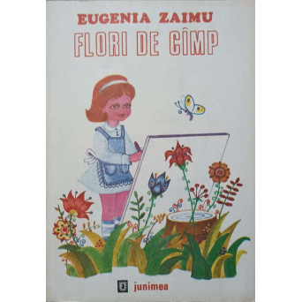 FLORI DE CAMP. ILUSTRATII DE MARIAN OPROIU
