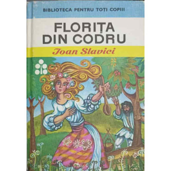FLORITA DIN CODRU