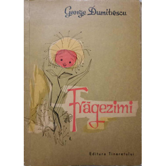 FRAGEZIMI. POEZII PENTRU COPII