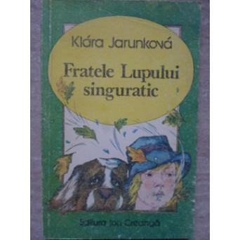 FRATELE LUPULUI SINGURATIC
