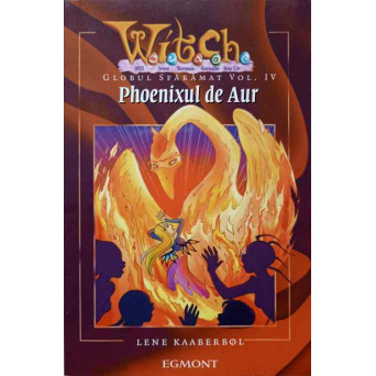 GLOBUL SFARAMAT VOL.IV PHOENIXUL DE AUR