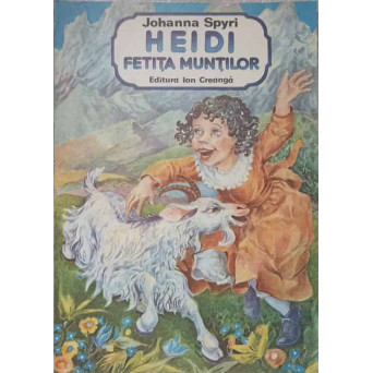 HEIDI FETITA MUNTILOR. ILUSTRATII DE DOINA BOTEZ