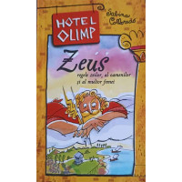 HOTEL OLIMP VOL.1 ZEUS REGELE ZEILOR, AL OAMENILOR SI AL MULTOR FEMEI HOTEL OLIMP VOL.1 ZEUS REGELE ZEILOR, AL OAMENILOR SI AL MULTOR FEMEI