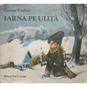IARNA PE ULITA. ILUSTRATII FELICIA AVRAM-ANDRASIU
