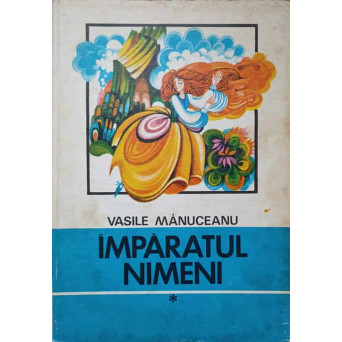IMPARATUL NIMENI. ILUSTRATII DE NICOLAE SIRBU