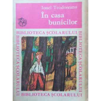 IN CASA BUNICILOR