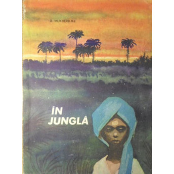 IN JUNGLA. ILUSTRATII HENRY MAVRODIN