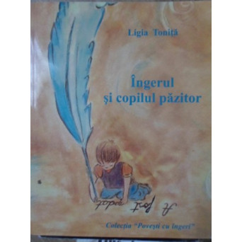 INGERUL SI COPILUL PAZITOR