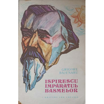 ISPIRESCU IMPARATUL BASMELOR