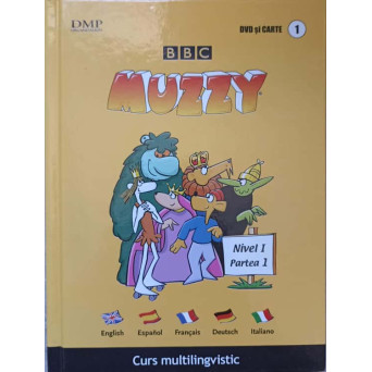 JOCURI SI EXERCITII INTERACTIVE. BBC MUZZY INTERACTIV. CARTE+CD VOL.1 NIVEL 1, PARTEA 1