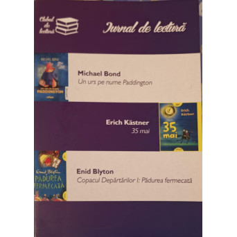 JURNAL DE LECTURA: UN URS PE NUME PADDINGTON; 35 MAI; COPACUL DEPARTARILOR 1